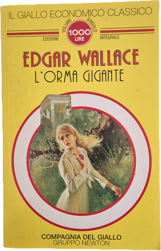 L'ORMA GIGANTE - EDGAR WALLACE -NEWTON 1993 - OUTLET DEL LIBRO