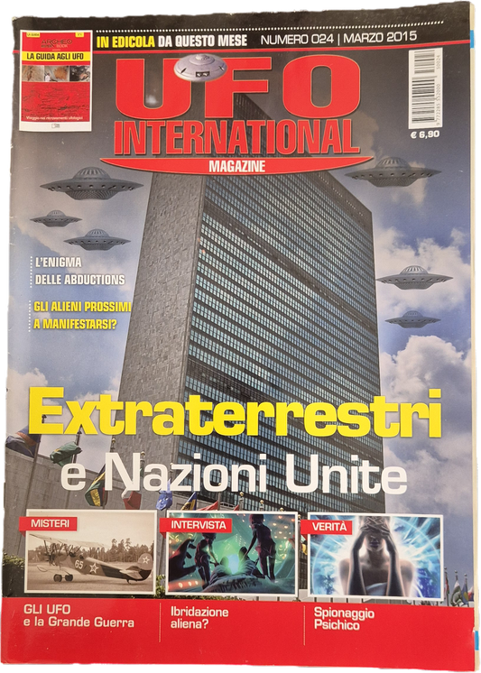 UFO INTERNATIONAL MAGAZINE N. 24 - EXTRATERESTRI E NAZIONI UNITE