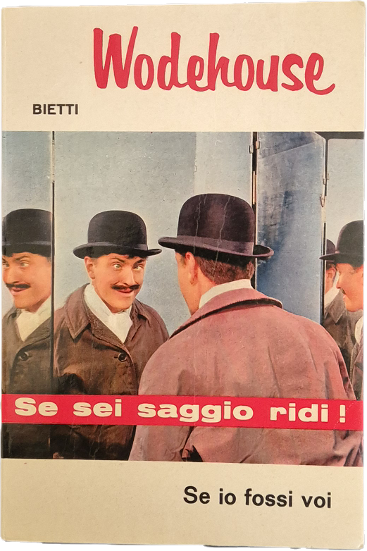 SE SEI SAGGIO RIDI - WODEHOUSE - BIETTI 1966 - OUTLET DEL LIBRO