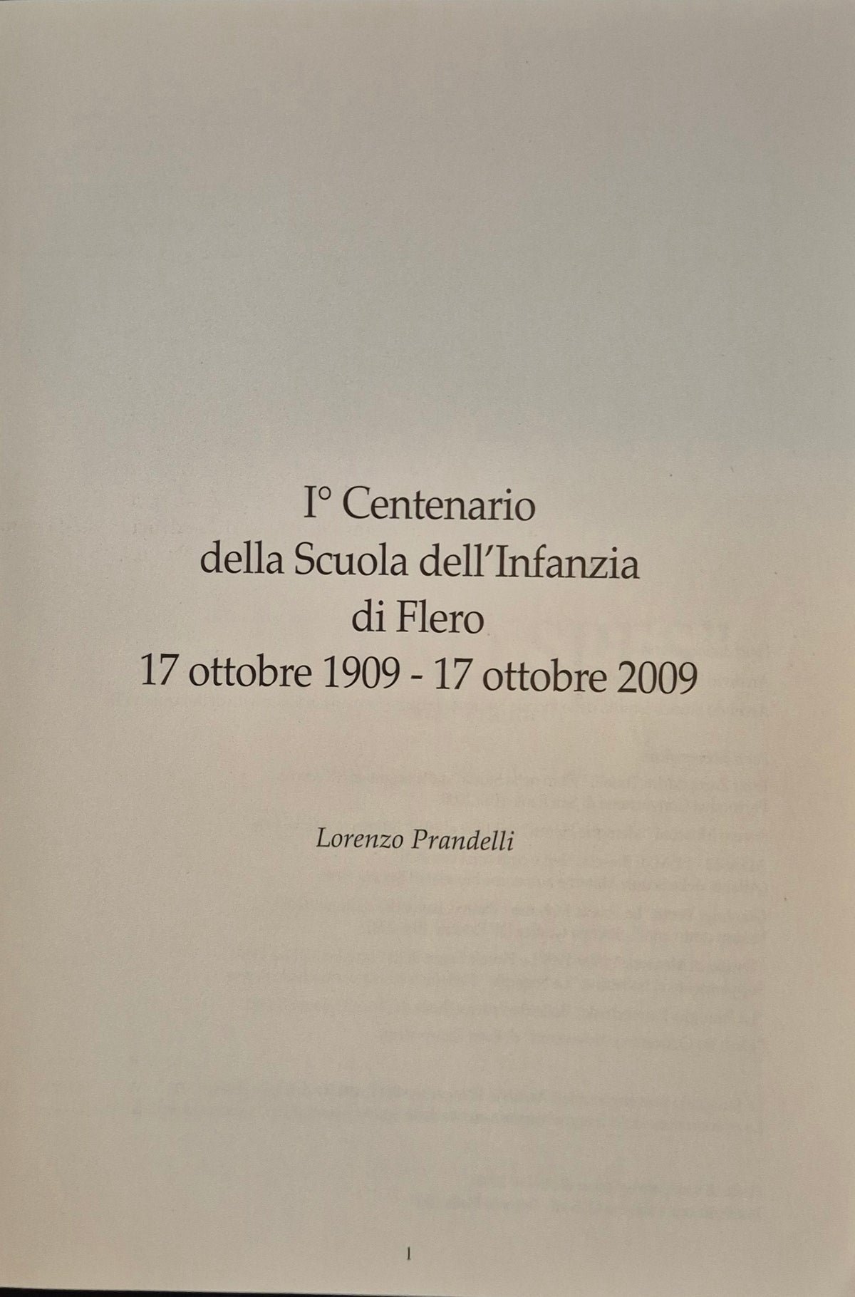 IN PUERO SPES - 1 CENTENARIO SCUOLA DELL'INFANZUA DI FLERO