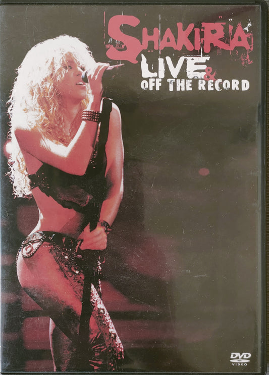 SHAKIRA LIVE & OFF THE RECORD - DVD