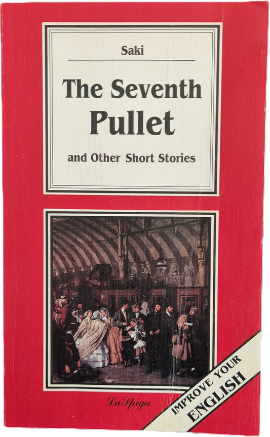 THE SEVENTH PULLET -SAKI - ENGLISH TEXT