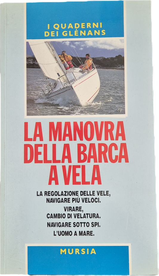 LA MANOVRA DELLA BARCA A VELA
