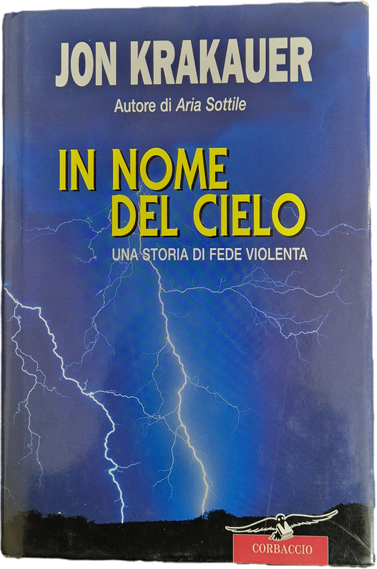IN NOME DEL CIELO - JON KRAUKAUER