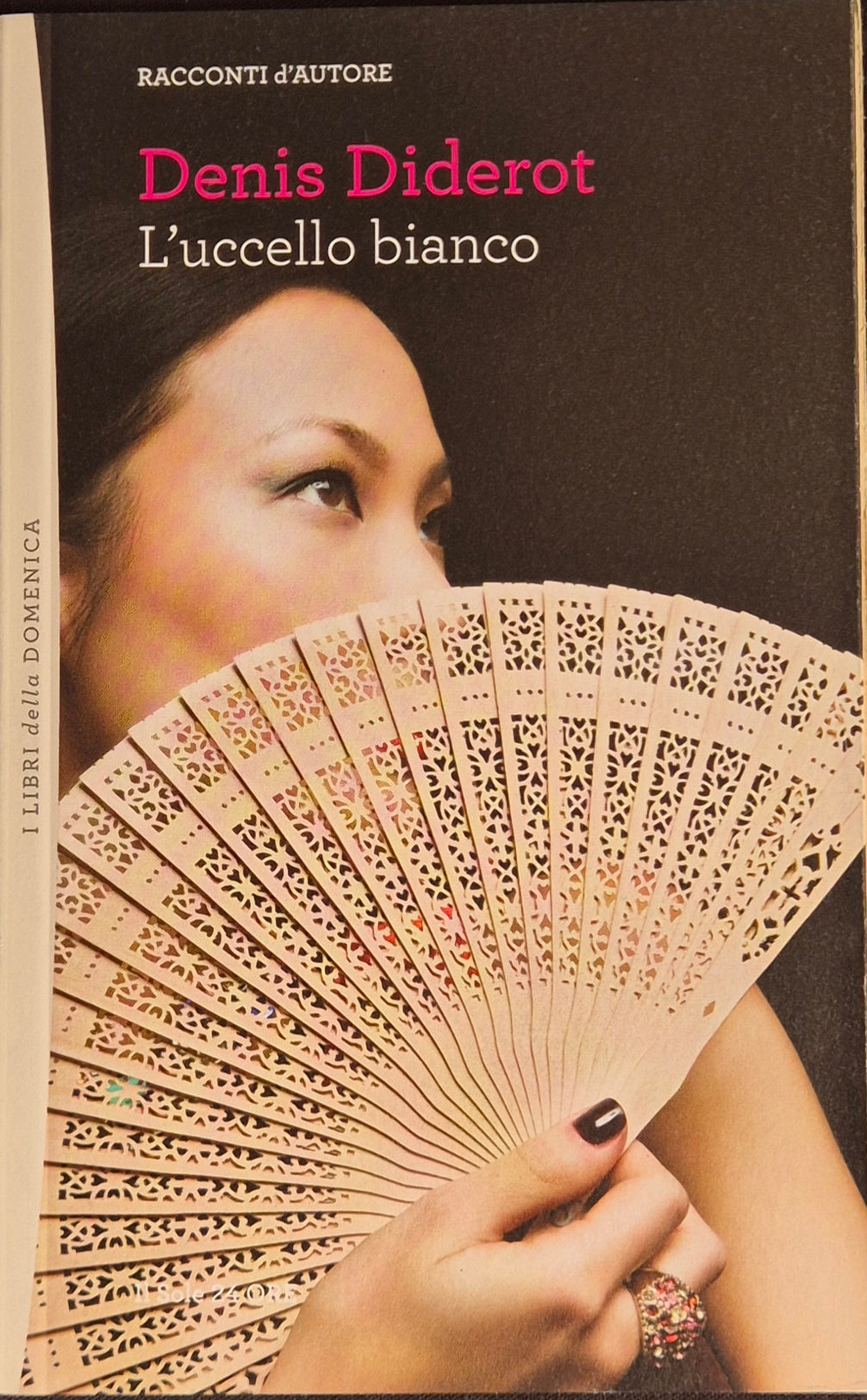 L'UCCELLO BIANCO - DENIS DIDEROT - IL SOLE 24ORE 2012 - OUTLET DEL LIBRO