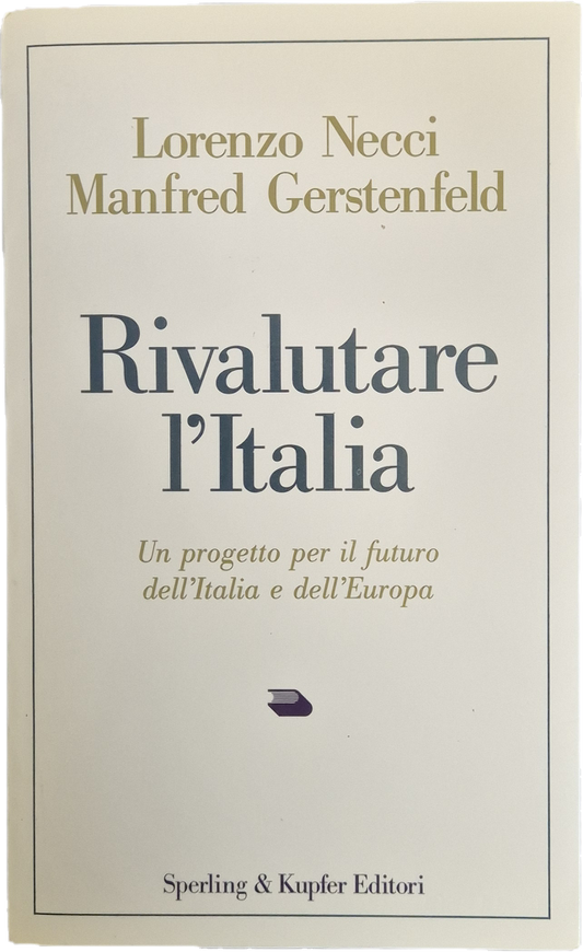 RIVALUTARE L'ITALIA - LORENZO NECCI-MANFRED GERSYENFELD