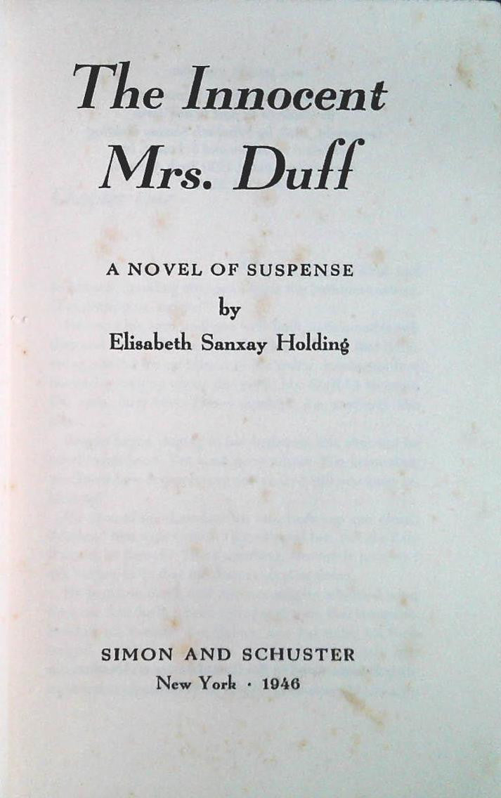 THE INNOCENT MRS UFF - ELISABETH SANXAY HOLDING-SIMON SCHUSTER 1946-ENGLISH TEXT
