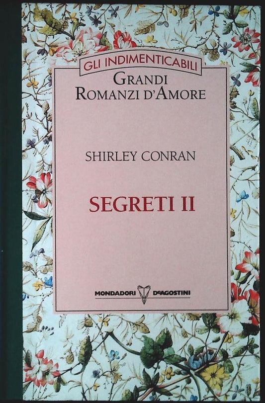 SEGRETI II - SHIRLEY CONRAN - MONDADORI-DE AGOSTINI 1994 - OUTLET DEL LIBRO