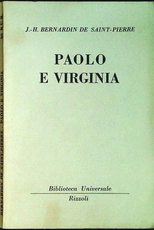 PAOLO E VIRGINIA - BERNARDIN DE SAINT-PIERRE - BUR RIZZOLI 1949-OUTLET DEL LIBRO