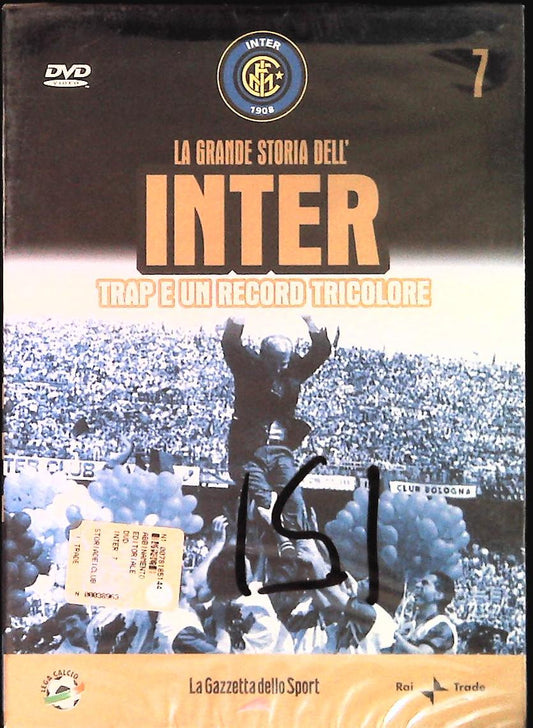 LA GRANDE STORIA DELL'INTER 7 - TRAP E UN RECORD TRICOLORE - DVD