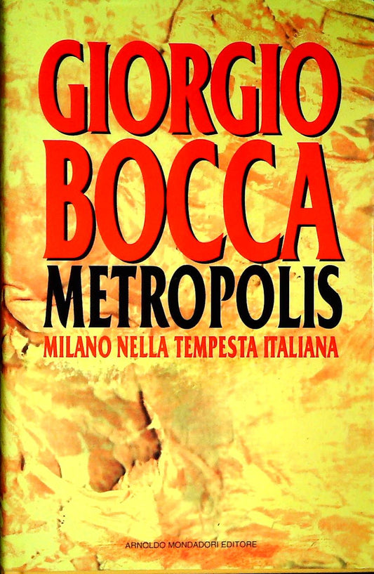 METROPOLIS - GIORGIO BOCCA - MONDADORI 1993 - OUTLET DEL LIBRO
