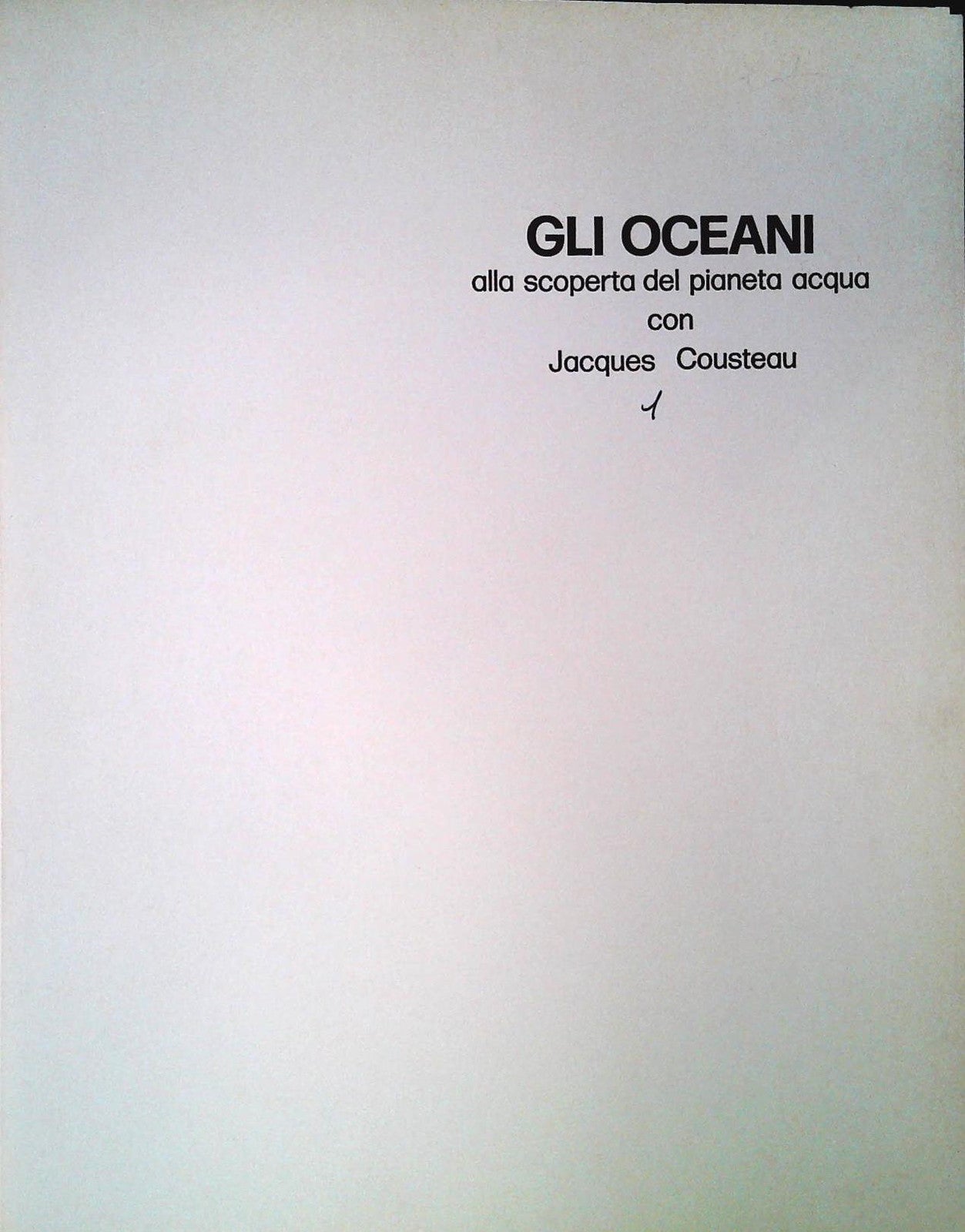 GLI OCEANI - JACQUS COSTEAU - FRATELLI FABBRI 1973 - OUTLET DEL LIBRO - VOLUME 9