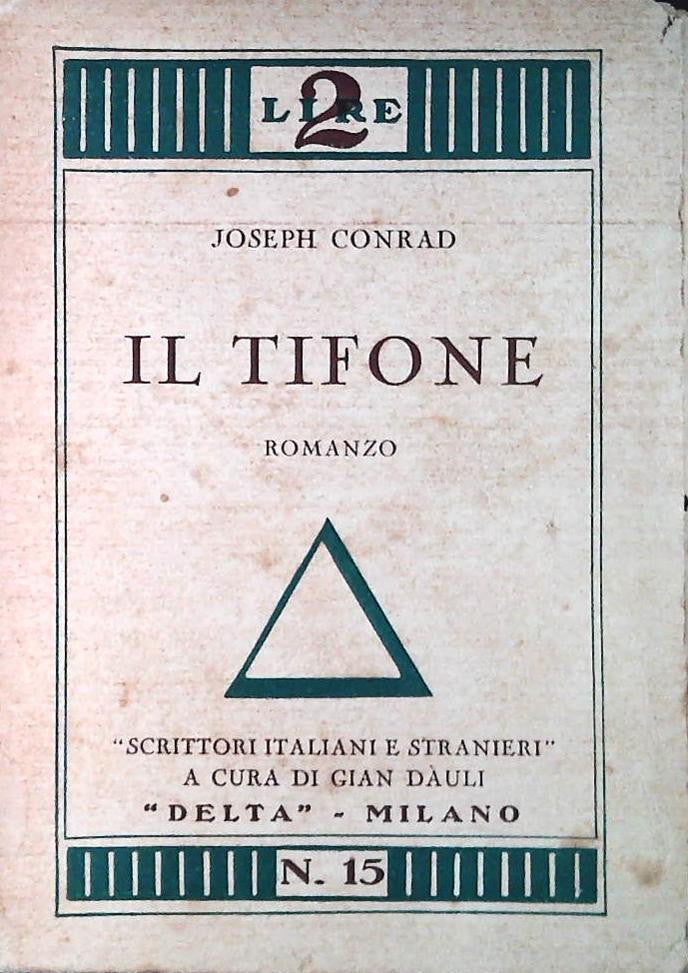 IL TIFONE - JOSEPH CONRAD - ED. DELTA 1939