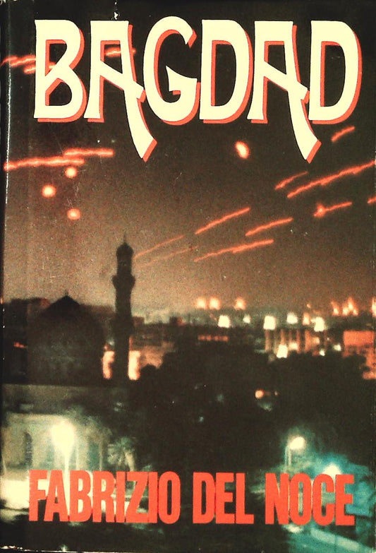 BAGHDAD - FABRIZIO DEL NOCE - CDE 1992 - OUTLET DEL LIBRO