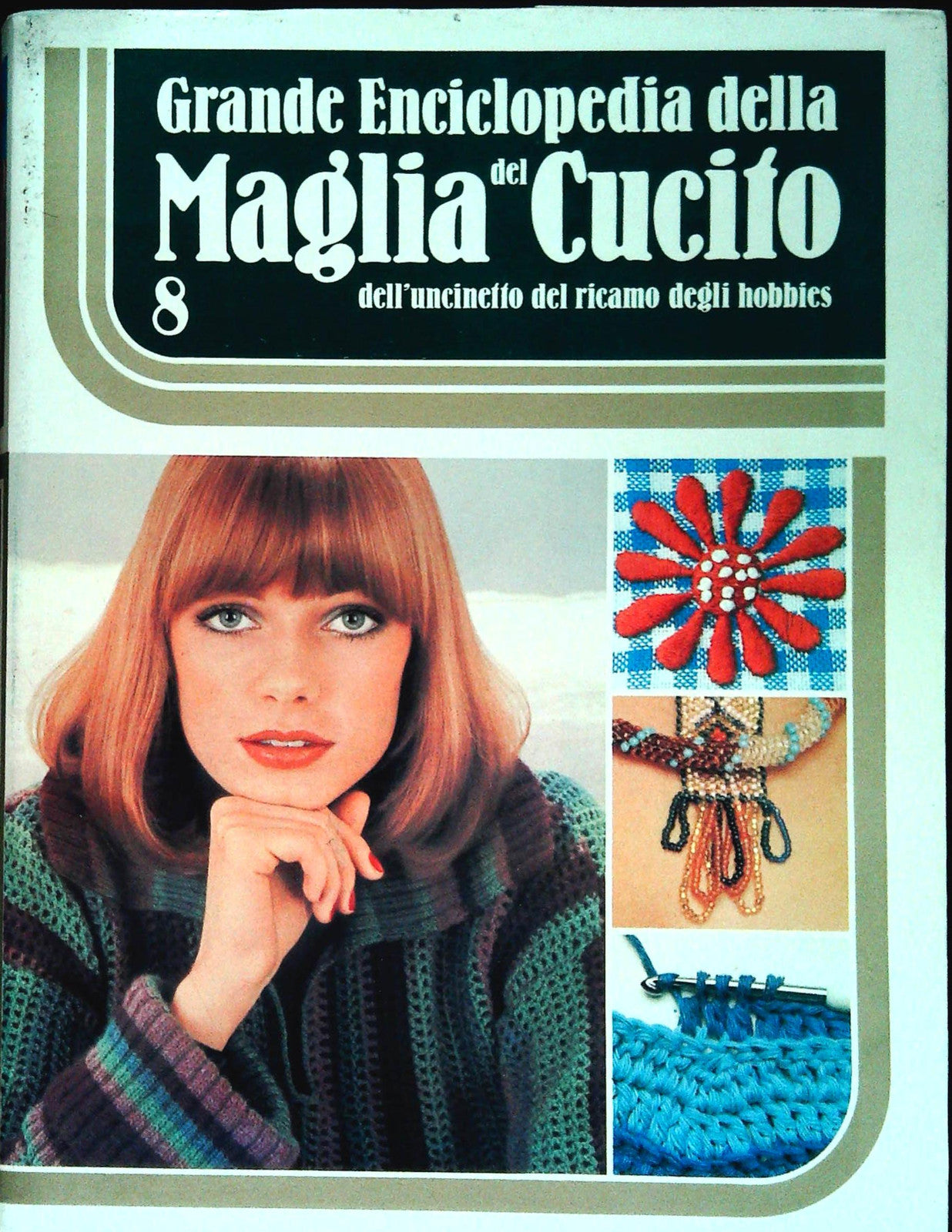GRANDE ENCICLOPEDIA DELLA MAGLIA E DEL CUCITO - VOL. 8 - OUTLET DEL LIBRO