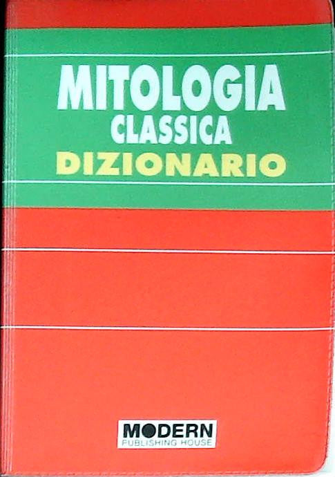 DIZIONARIO TASCABILE DI MITOLOGIA CLASSICA