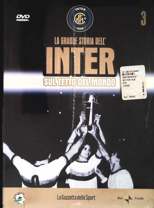 LA GRANDE STORIA DELL'INTER 3 - SUL TETTO DEL MONDO - DVD