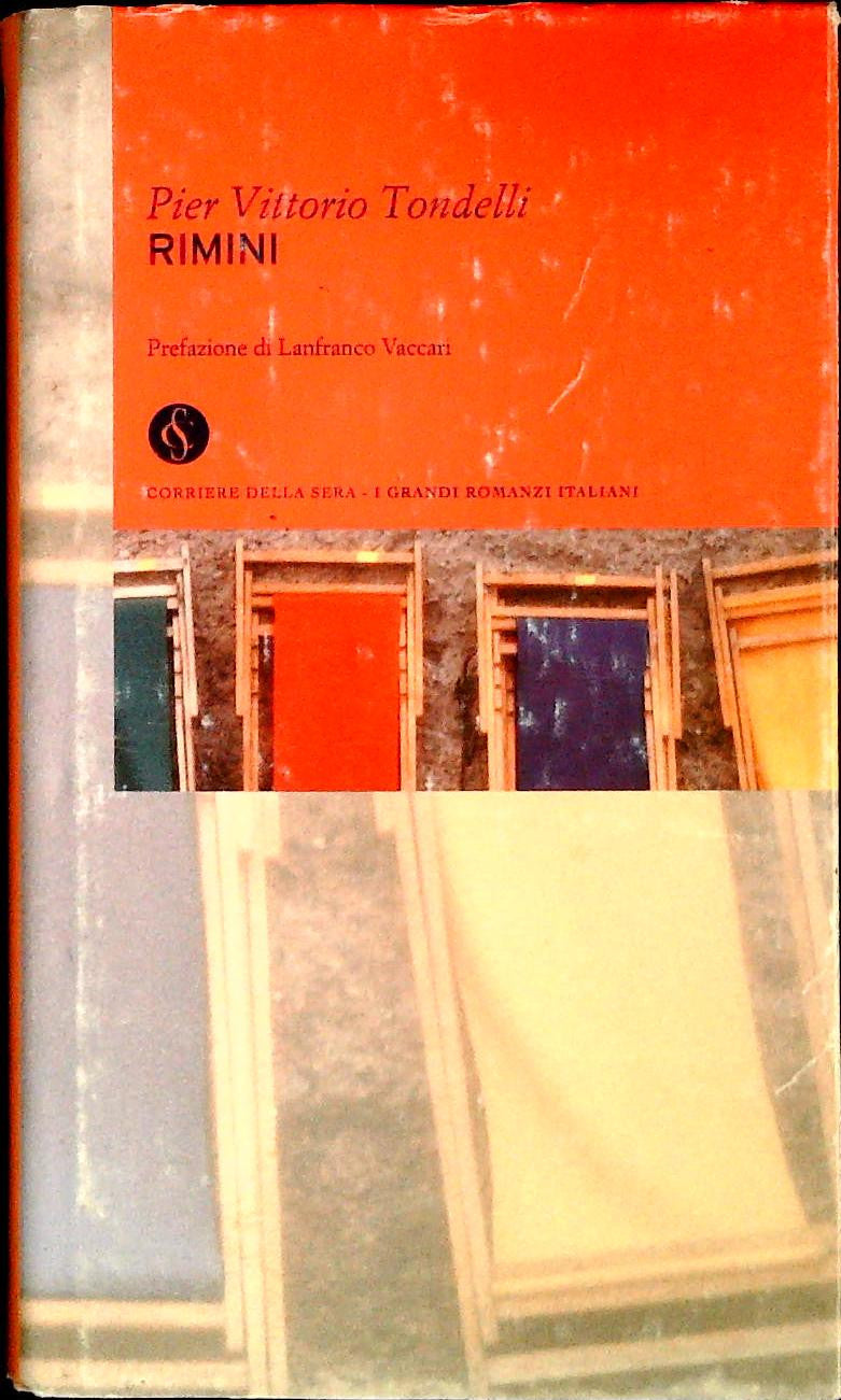 RIMINI - PIER VITTORIO TONDELLI - CORRIERE DELLA SERA 2003 - OUTLET DEL LIBRO
