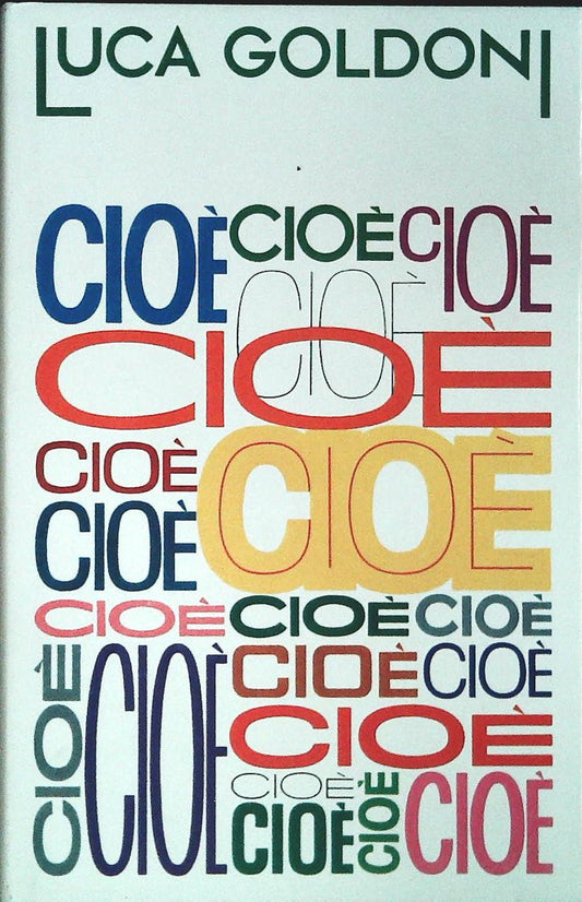 CIOE' - LUCA GOLDONI - ED. CDE 1977