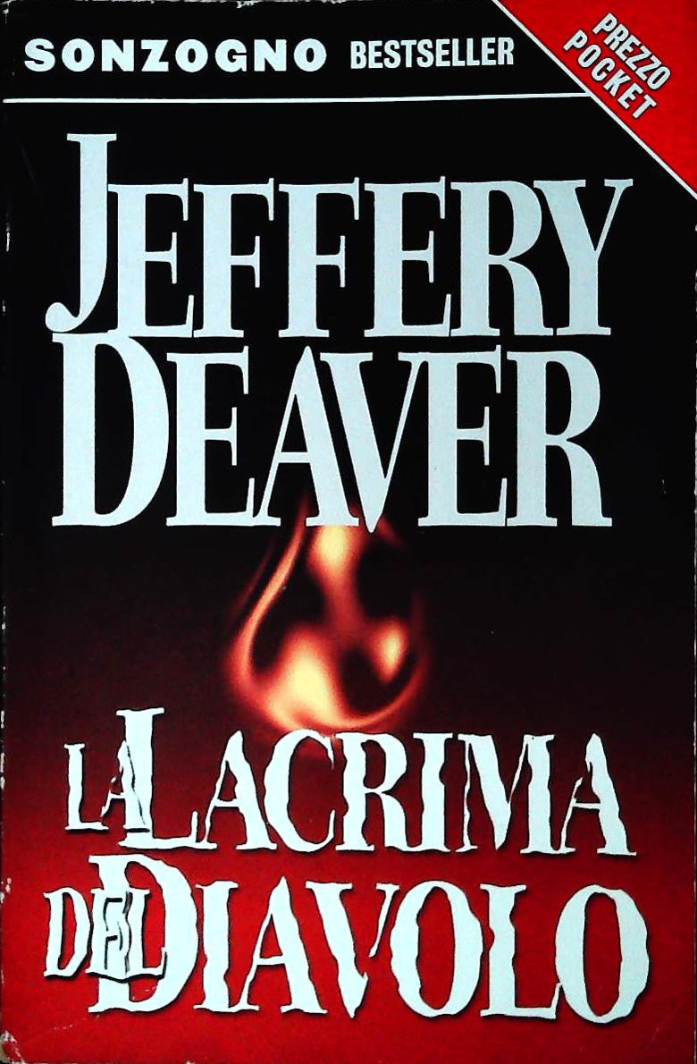 LA LACRIMA DEL DIAVOLO - JEFFERY DEAVER - SONZOGNO 2004 - OUTLET DEL LIBRO