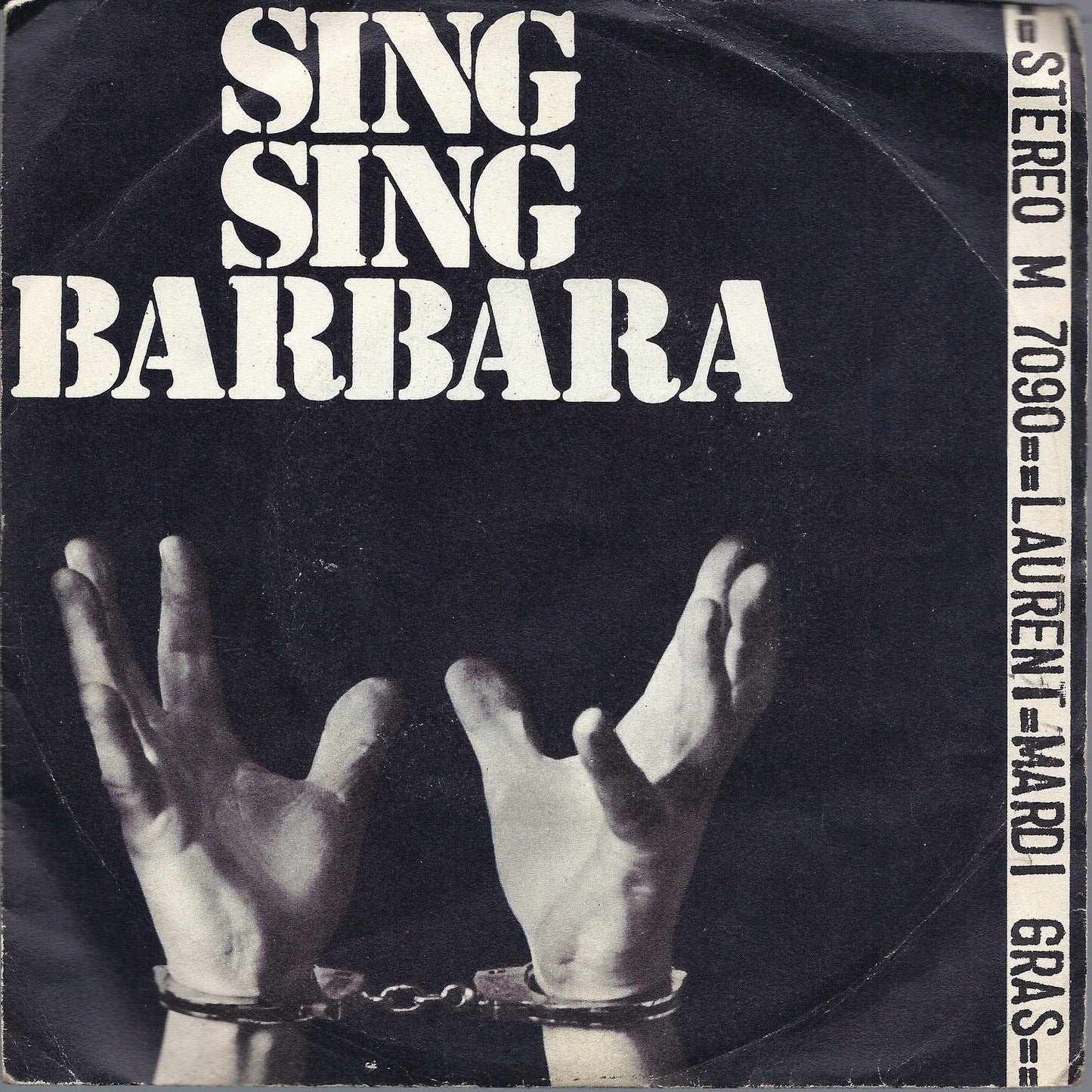SING SING BARBARA - LE TEMPLE BLEU - LAURENT