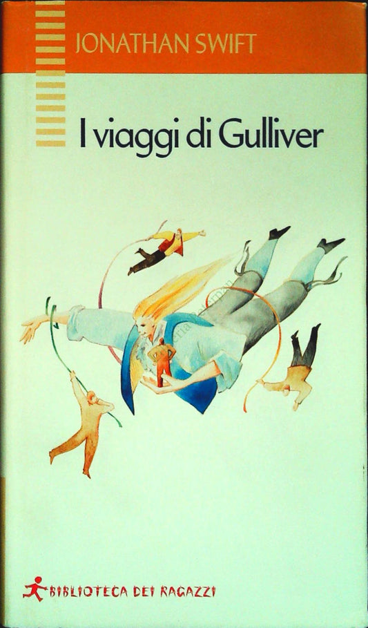 VIAGGI DI GULLIVER - JONATHAN SWIFT - BIBL. DEI RAGAZZI 2003 - OUTLET DEL LIBRO