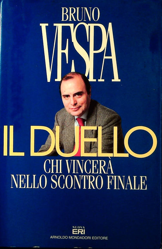 IL DUELLO - BRUNO VESPA - MONDADORI ERI 1995 - OUTELT DEL LIBRO