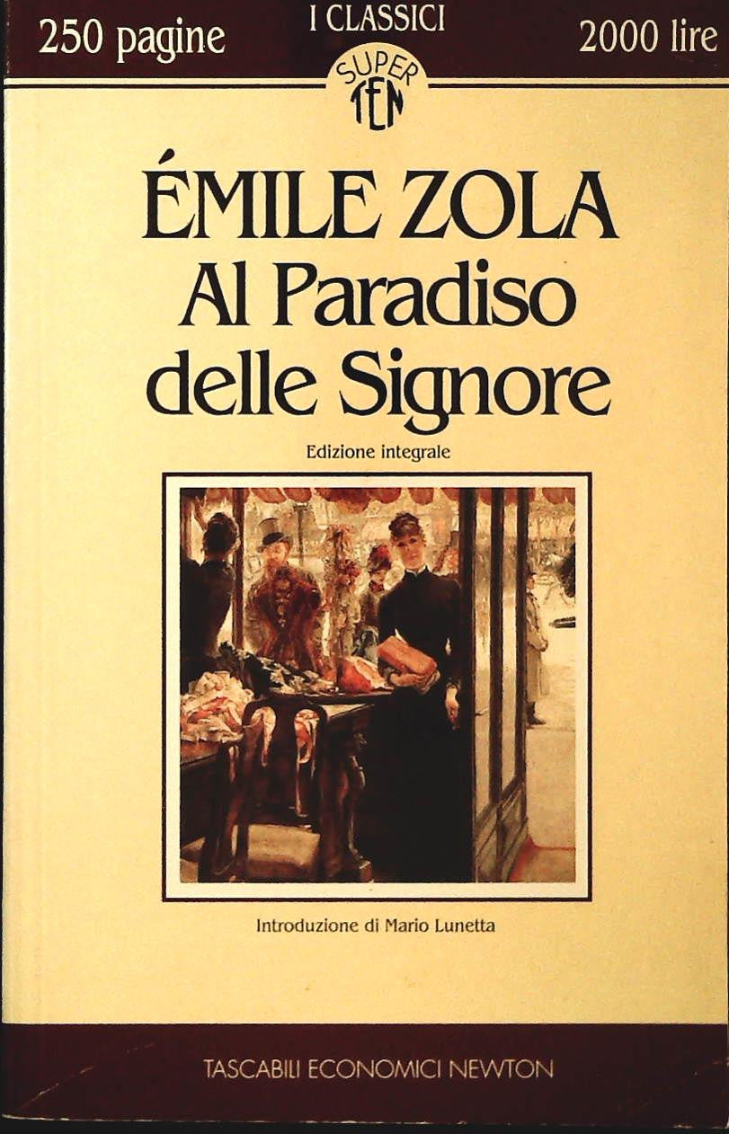 AL PARADISO DELLE SIGNORE - EMILE ZOLA - NEWTON 1994 - OUTLET DEL LIBRO