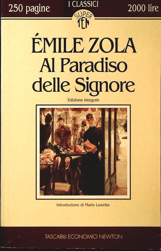 AL PARADISO DELLE SIGNORE - EMILE ZOLA - NEWTON 1994 - OUTLET DEL LIBRO