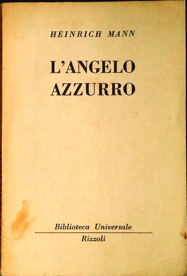 L'ANGELO AZZURRO - HEINRICH MANN - RIZZOLI BUR 1953 - OUTLET DEL LIBRO