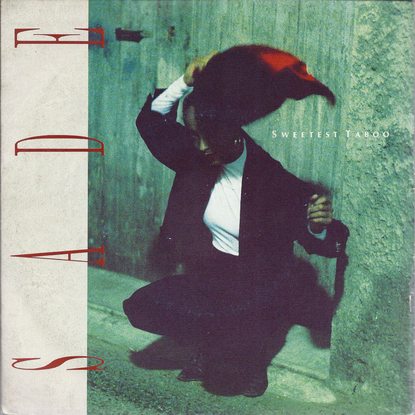 THE SWEETEST TABOO - YOU'RE NOT THE MAN - SADE