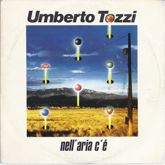 NELL'ARIA C'E' - COME UN CARILLON - UMBERTO TOZZI - 45 GIRI