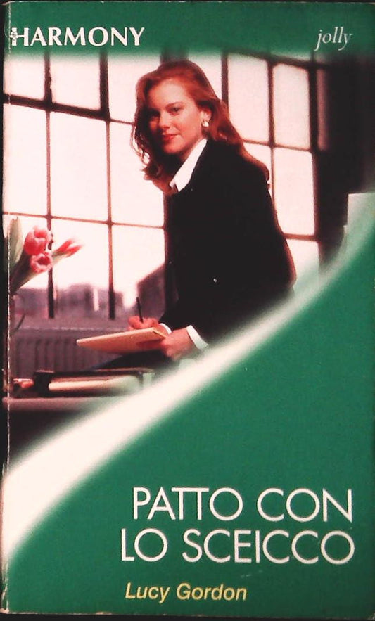 PATTO CON LO SCEICCO - LUCY GORDON - HARMONY JOLLY N. 1538 - OUTLET DEL LIBRO