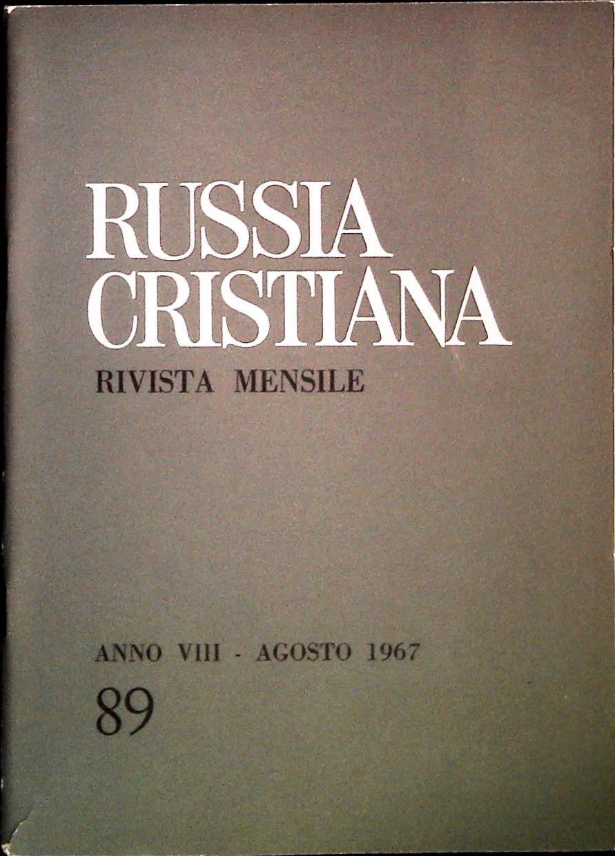 RUSSIA CRISTIANA N. 89 - AGOSTO 1967
