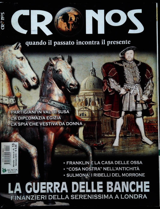 CRONOS N. 13 - GENNAIO 2010 - LA GUERRA DELLE BANCHE