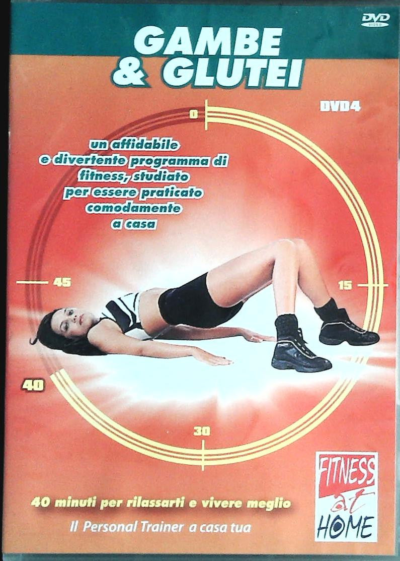 GAMBE E GLUTEI - FITNES AT HOME - DVD