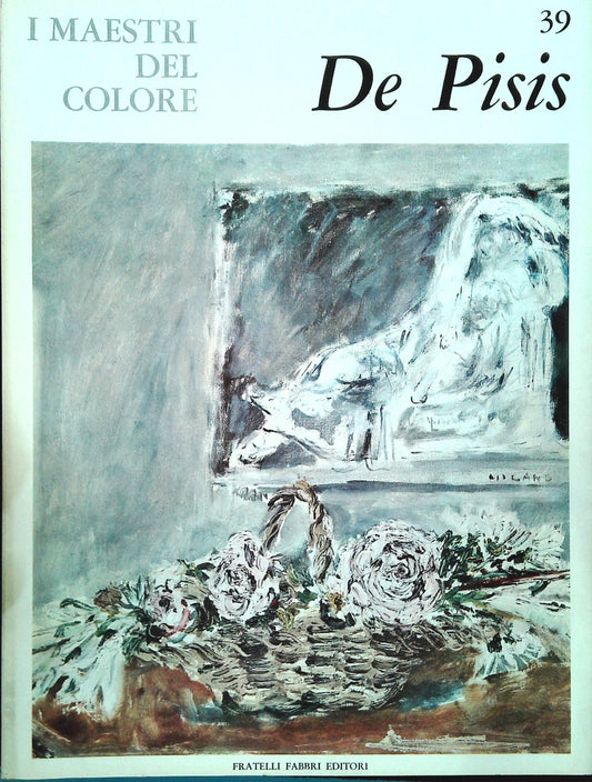 DE PISIS. I MAESTRI DEL COLORE - FRATELLI FABBRI 1964- OUTLET DEL LIBRO