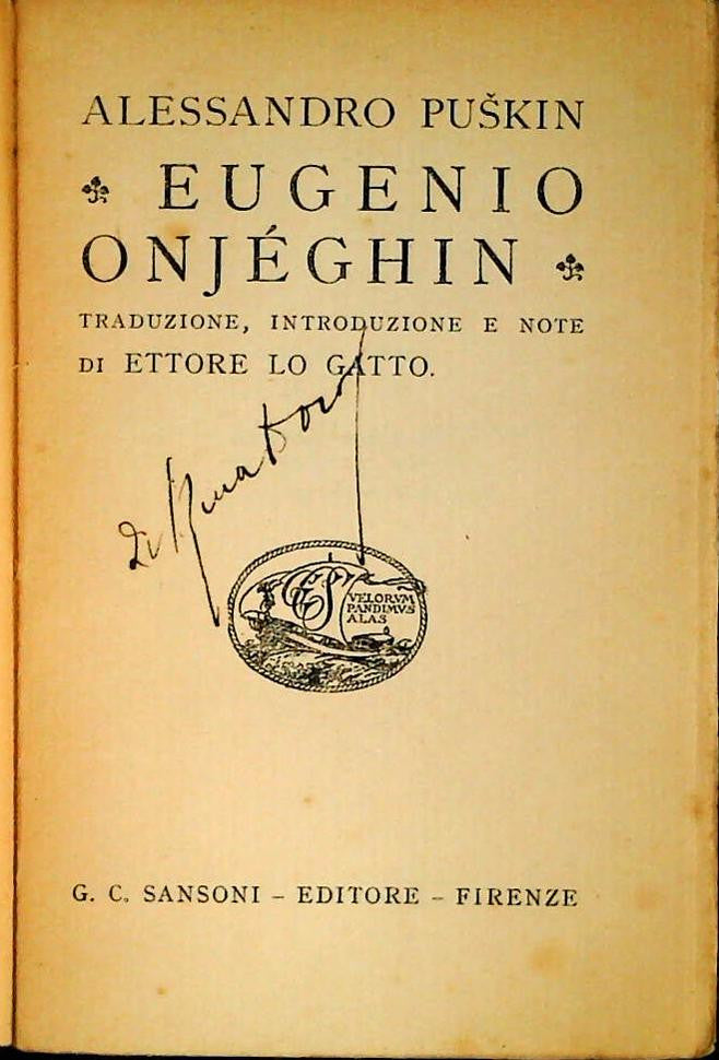 EUGENIO ONJEGHIN - ALESSANDRO PUSKIN - SANSONI 1925