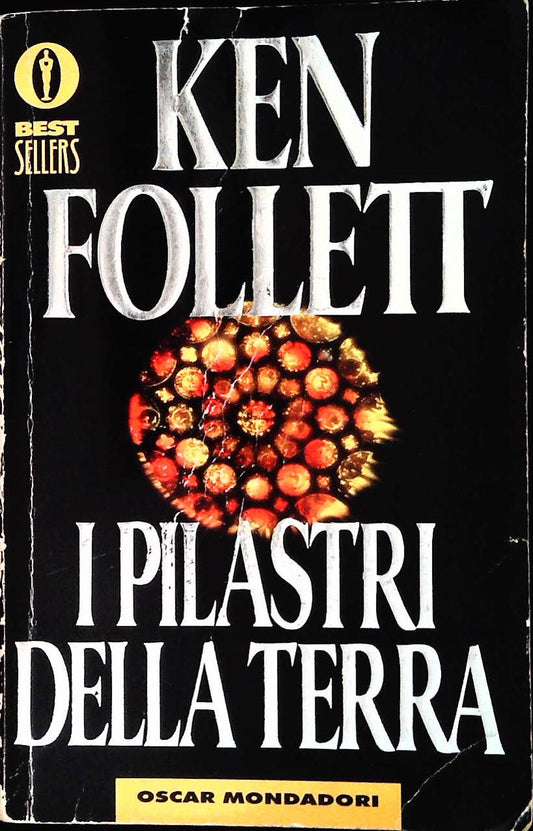 I PILASTRI DELLA TERRA - KEN FOLLETT - OSCAR MONDADORI 1997 - OUTLET DEL LIBRO