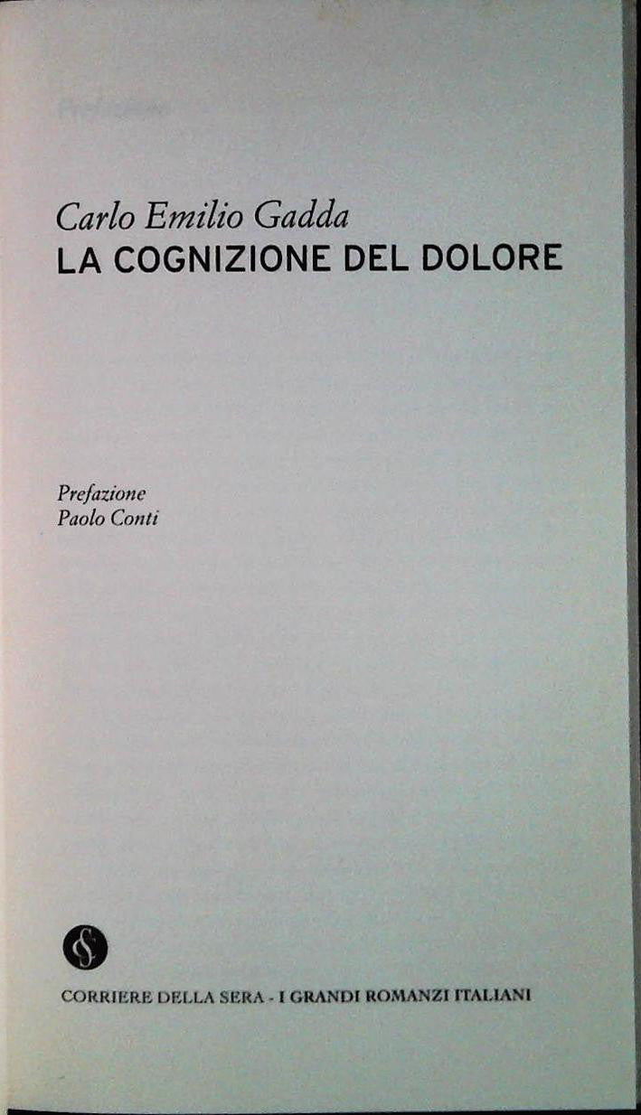 LA COGNIZIONE DEL DOLORE - CARLO EMILIO GADDA - CDS 2003 - OUTLET DEL LIBRO