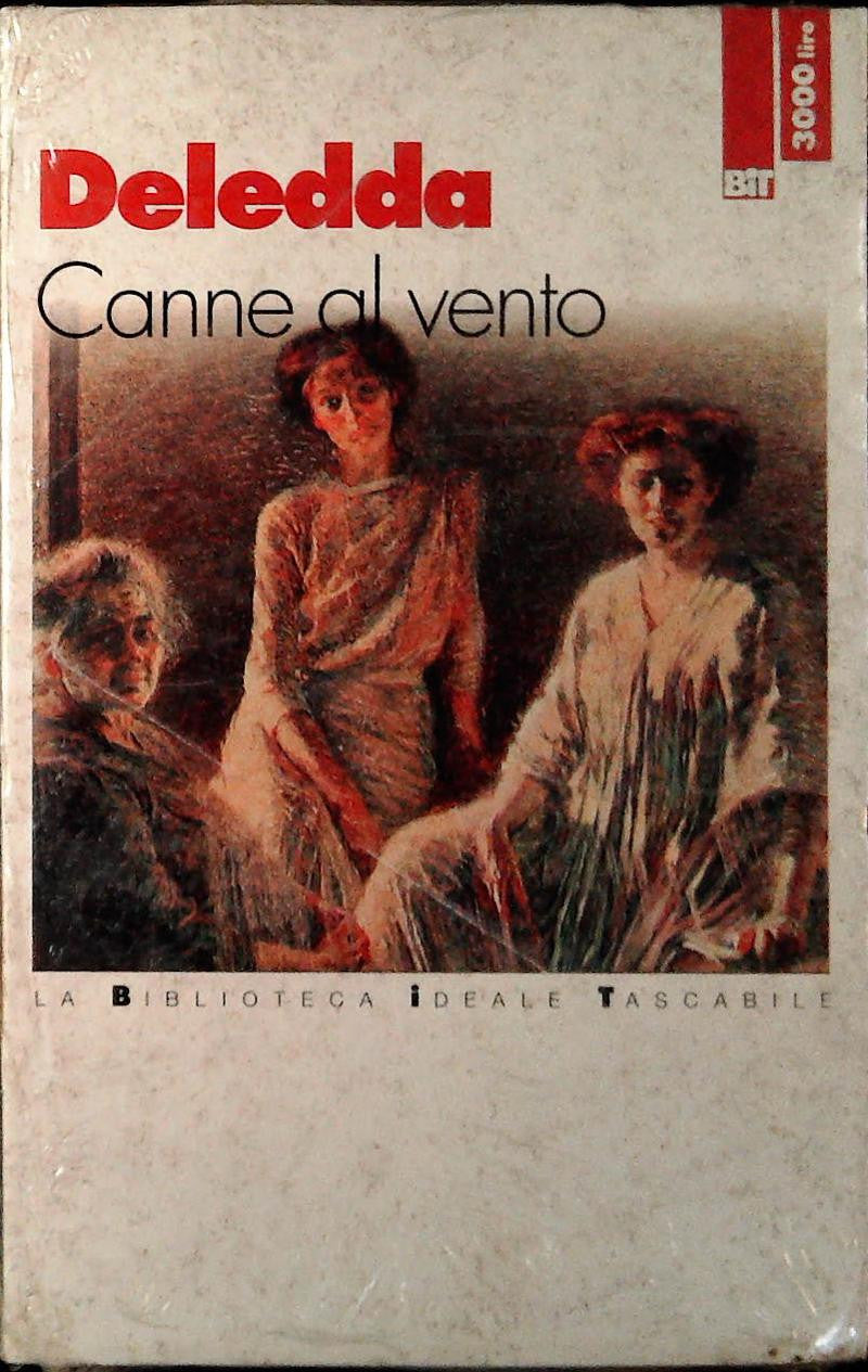 CANNE AL VENTO - GRAZIA DELEDDA - BIT 1995 - OUTLET DEL LIBRO