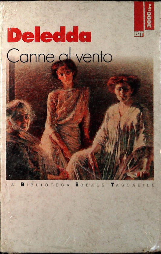 CANNE AL VENTO - GRAZIA DELEDDA - BIT 1995 - OUTLET DEL LIBRO