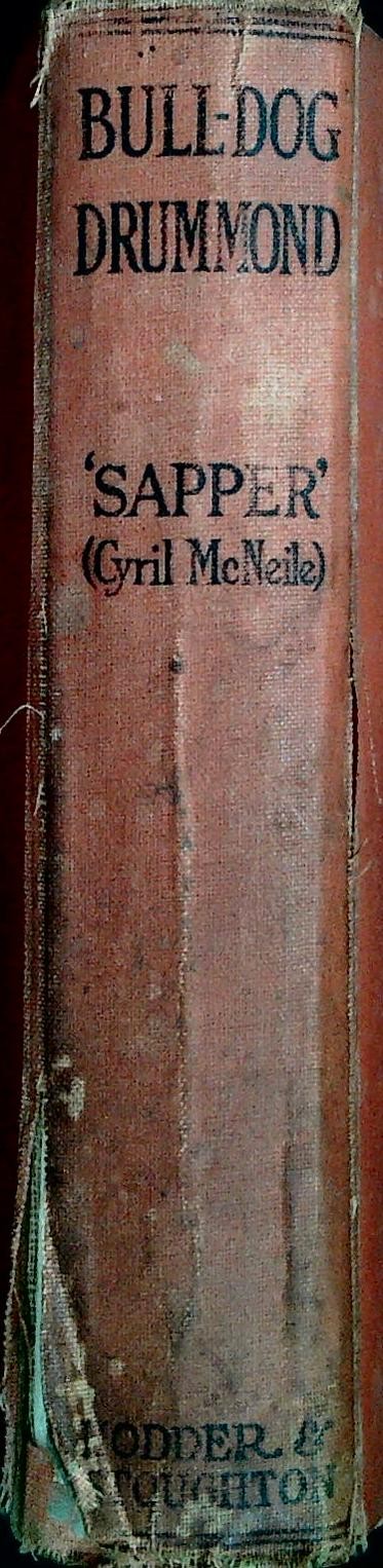 SAPPER. BULL-DOG DRUMMOND - CYRIL McNEILE - ENGLISH TEXT