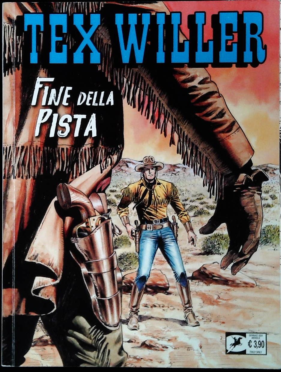 TEX WILLER N. 63 - FINE DELLA PISTA