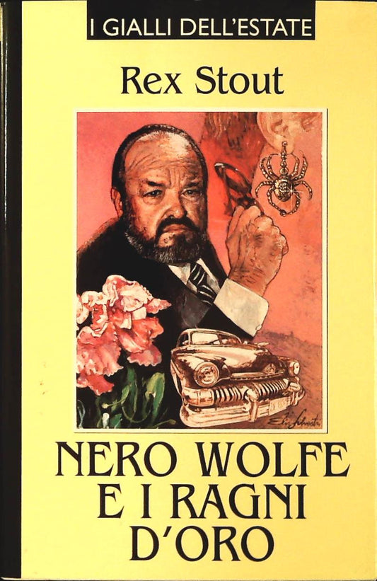 NERO WOLFE E I RAGNI D'ORO - REX STOUT