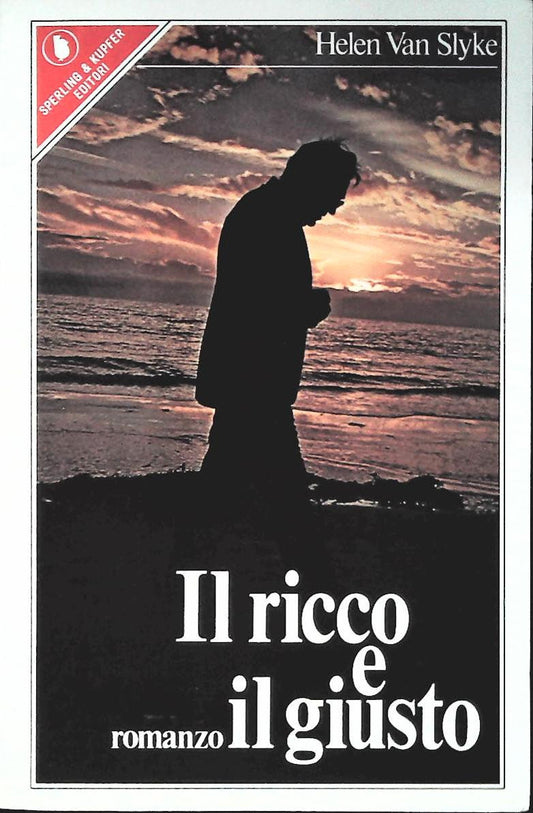 IL RICCO E IL GIUSTO - HELEN VAN SLYKE - SPERLING 1980 - OUTLET DEL LIBRO