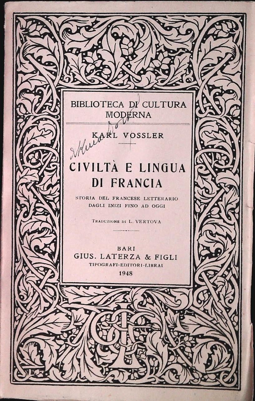 CIVILTA' E LINGUA DI FRANCIA - KARL VOSSLER