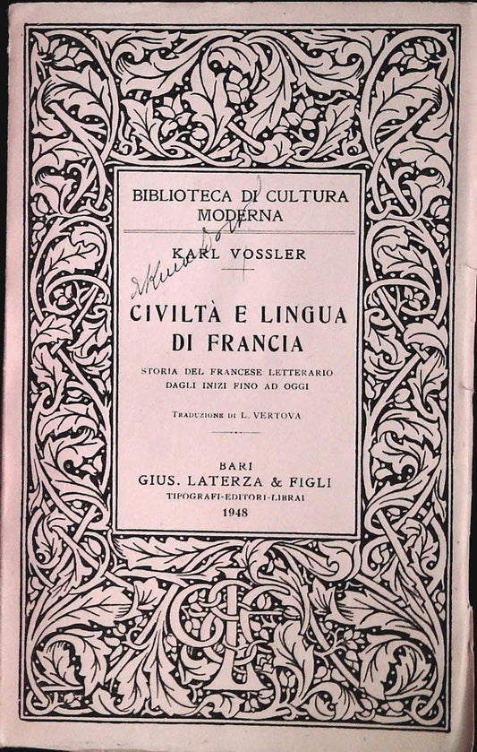 CIVILTA' E LINGUA DI FRANCIA - KARL VOSSLER