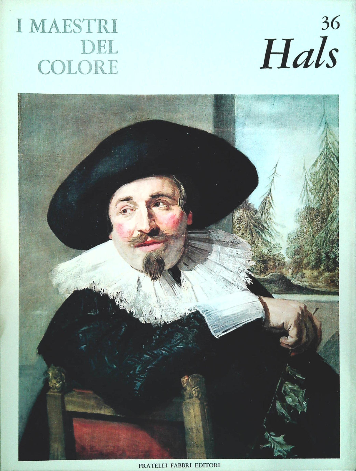HALS. I MAESTRI DEL COLORE - FRATELLI FABBRI 1964 - OUTLET DEL LIBRO