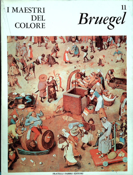 BRUGEL. I MAESTRI DEL COLORE - FRATELLI FABBRI 1964 - OUTLET DEL LIBRO